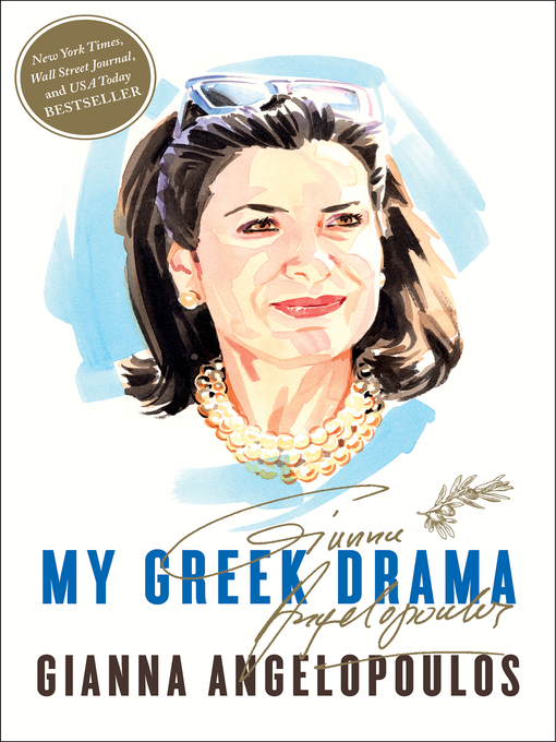 Title details for My Greek Drama by Gianna Angelopoulos - Available
